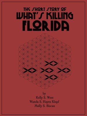 cover image of The Short Story of What's Killing Florida